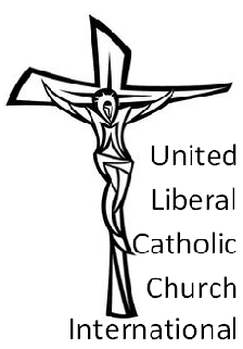 UNITED LIBERAL CATHOLIC CHURCH INTERNATIONAL